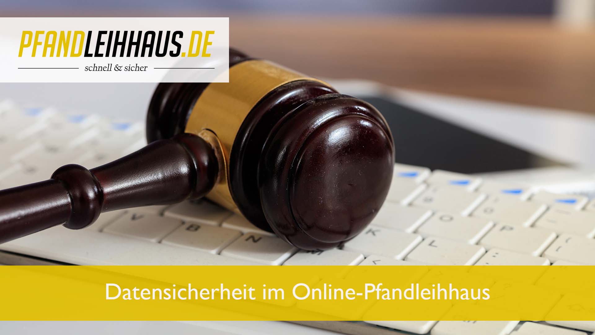 Datensicherheit im Online-Pfandleihhaus