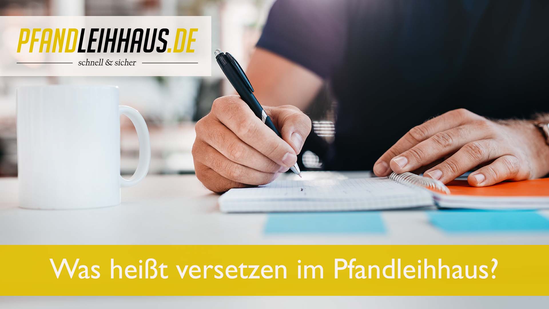 Was heißt versetzen im Pfandleihhaus?