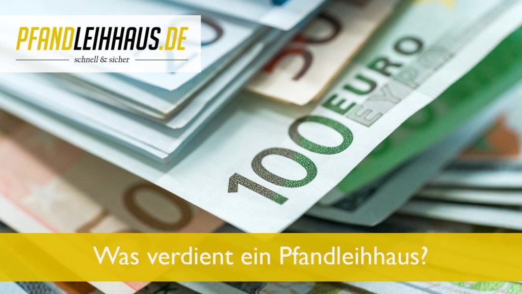 Was verdient ein Pfandleihhaus?