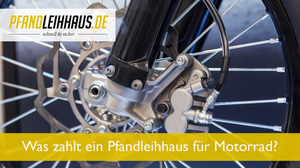 Was zahlt ein Pfandleihhaus für Motorrad?