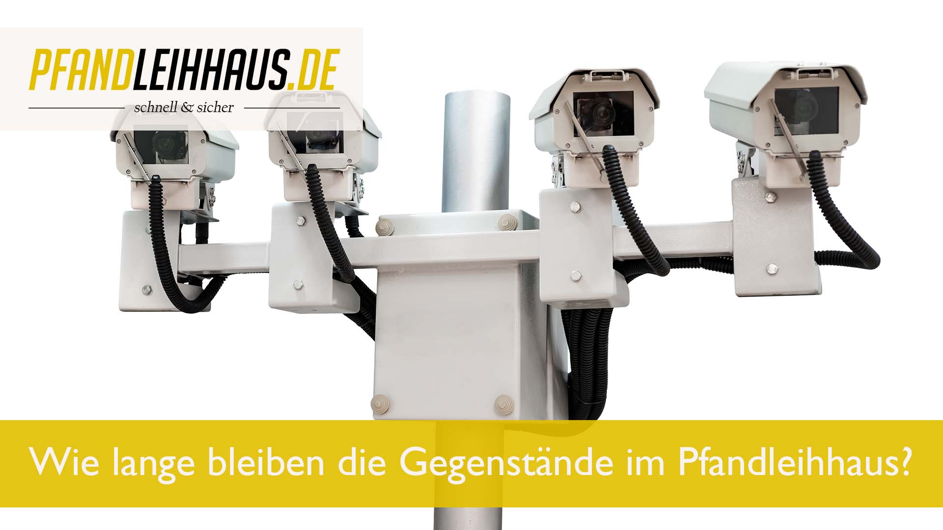 Wie lange bleiben die Gegenstände im Pfandleihhaus?