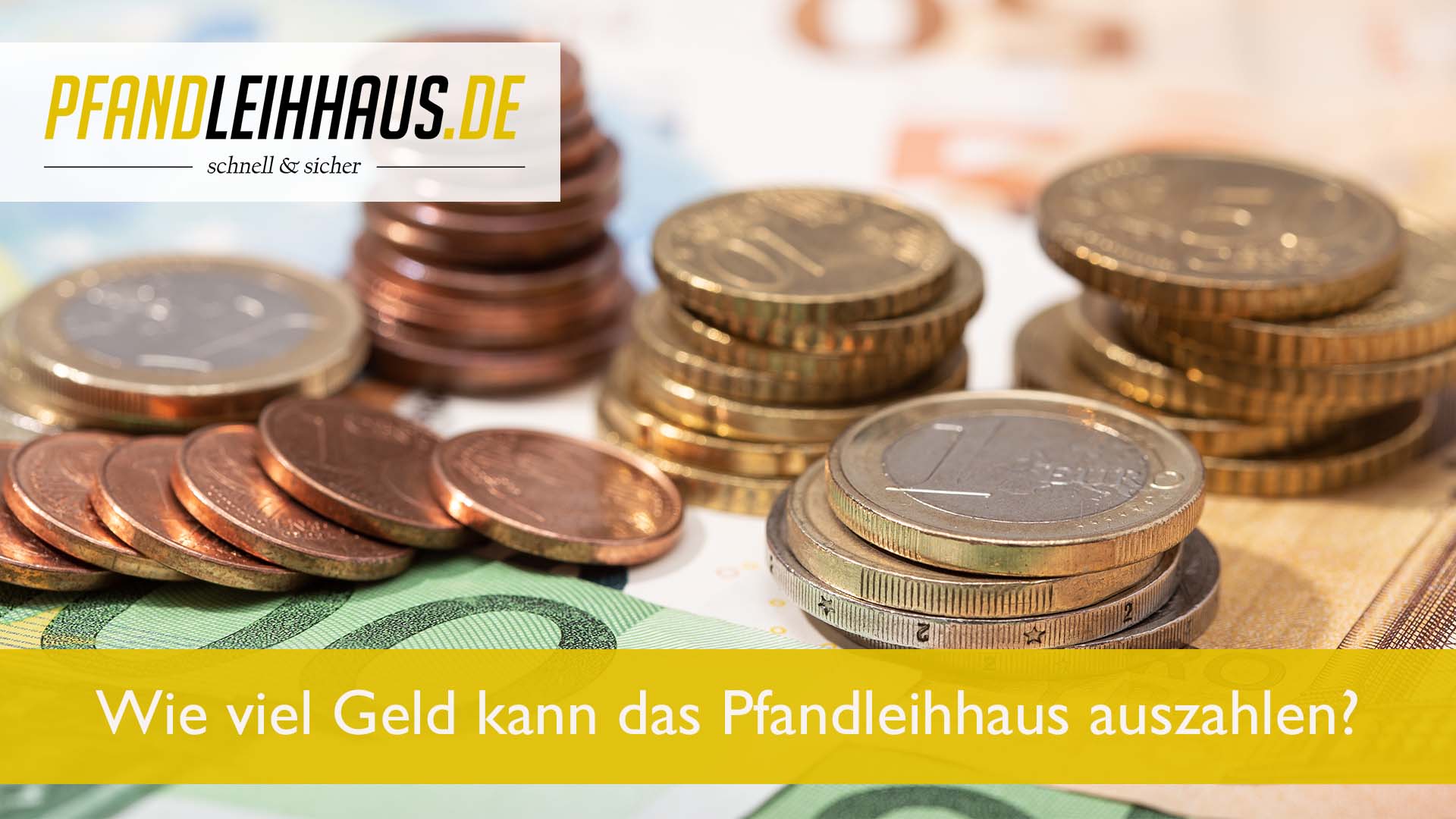 Wie viel Geld kann das Pfandleihhaus auszahlen?