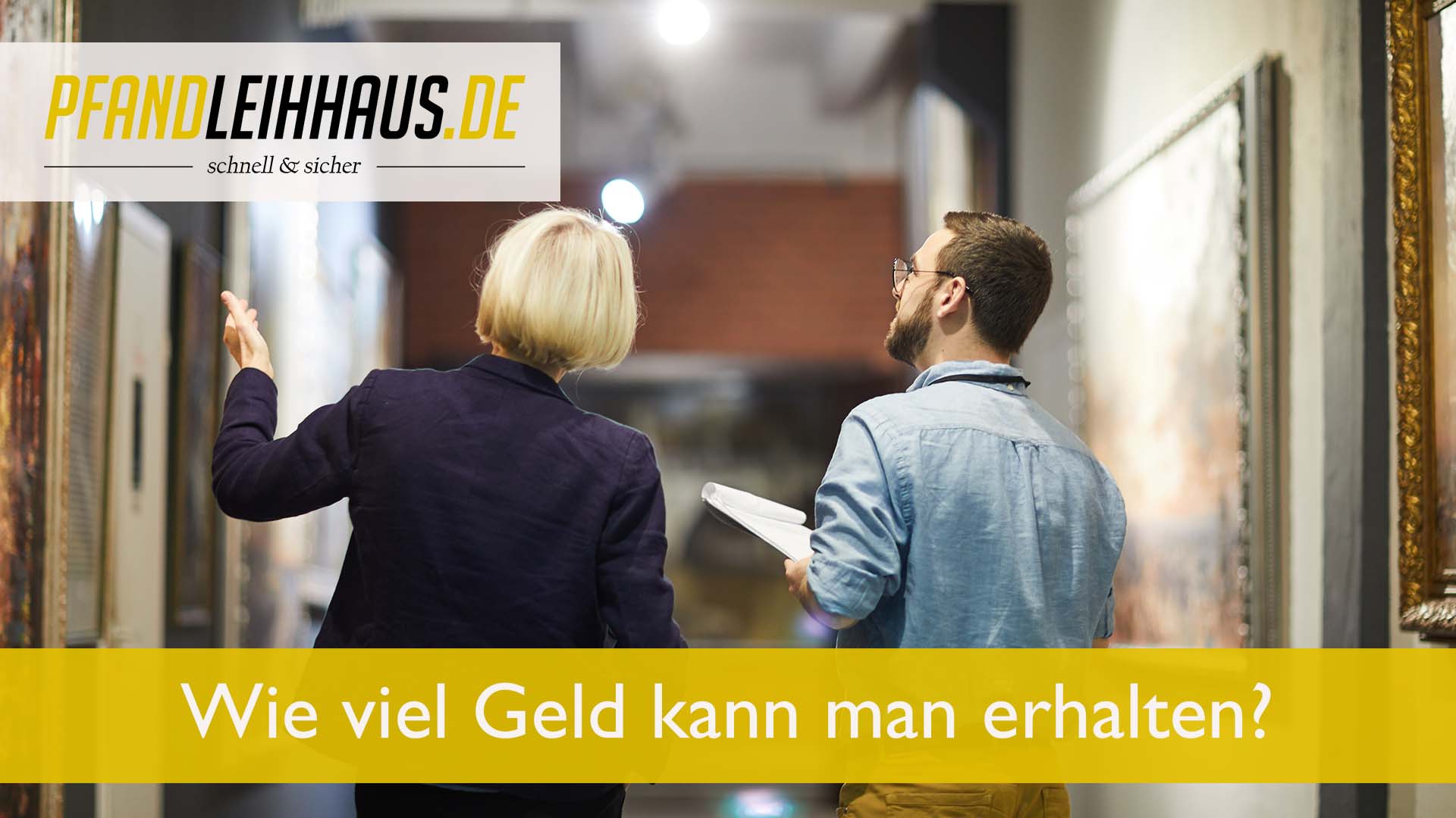 Wie viel Geld kann man mit der Versetzung vom Pfandleihhaus erhalten?